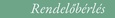 Rendelőbérlés